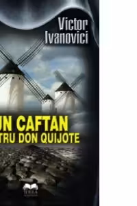 Un caftan pentru Don Quijote