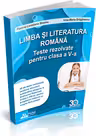Limba si literatura romana. Teste rezolvate pentru clasa a 6-a