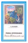 Prima spovedanie - V. Maleaghin