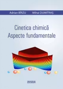 Cinetica chimica. Aspecte fundamentale