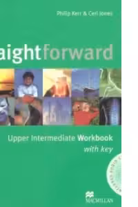 STRAIGHTFORWARD, Upper Intermediate, Work Book + Key + CD [1]