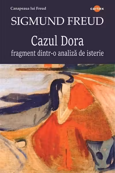 Cazul Dora. Fragment dintr-o analiza de isterie