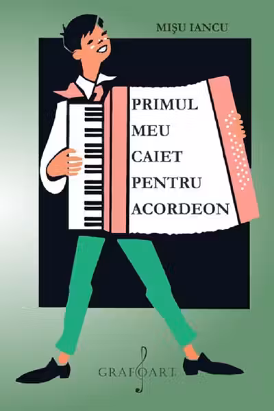 Primul meu caiet pentru acordeon