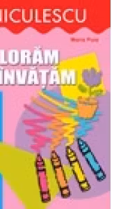 Coloram si invatam
