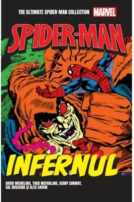 Infernul. Volumul 25. Ultimate Spider-Man