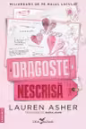 Dragoste nescrisa (al doilea volum al seriei „Miliardarii de pe malul lacului”)