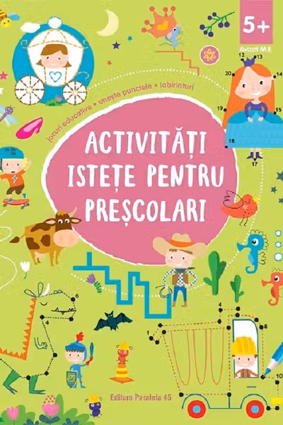 Activitati istete pentru prescolari 5 ani+ Ed.2