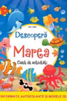 Descopera marea