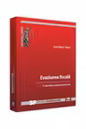 Evaziune fiscala. O abordare juridico-economica