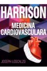 Harrison - Medicina cardiovasculara