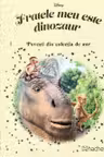 Disney Gold. 168 FRATELE MEU ESTE DINOZAUR