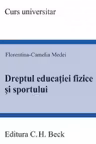 Dreptul educatiei fizice si sportului