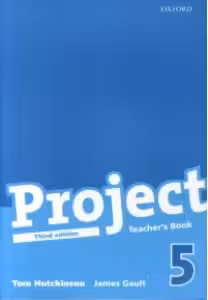 Project, Third Edition Level 5 Teacher s Book