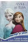 Disney. Povesti si jocuri. Anna si Elsa