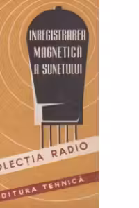 Inregistrarea magnetica a sunetului