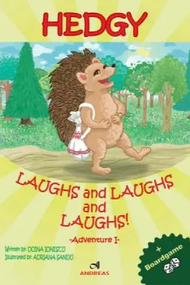 Hedgy laughs and laughs- adventure I + Joc