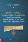 Quarta Filialis in Episcopia Transilvaniei