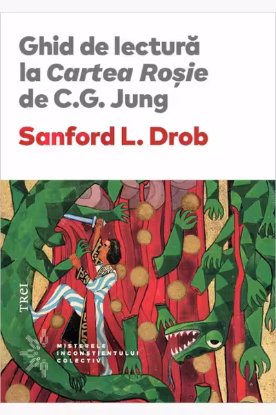 Ghid de lectura la Cartea Rosie de C.G. Jung