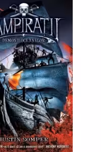 DEMONII OCEANELOR - vol. 1 VAMPIRATII