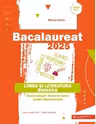 BAC 2025. LIMBA SI LITERATURA ROMANA. TOATE PROFILURILE