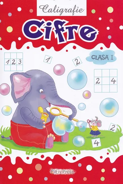 Caligrafie: Cifre - Clasa 1