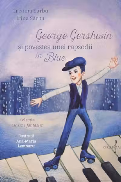 George Gershwin si povestea unei rapsodii in Blue