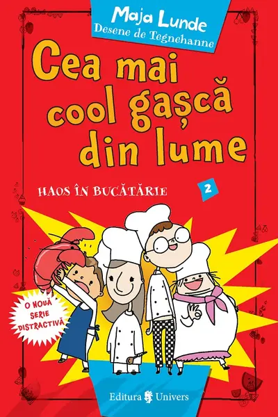 Cea mai cool gașcă din lume. Haos în bucătărie