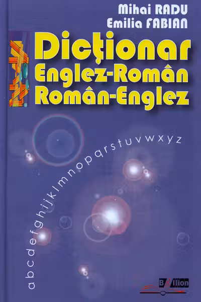 Dictionar englez-roman roman-englez.