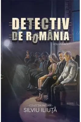 Detectiv de Romania Vol. 2
