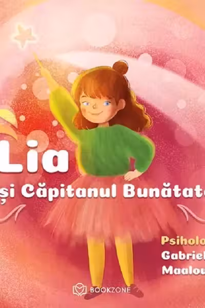 Lia si Capitanul Bunatate
