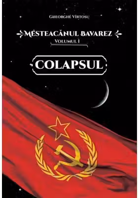 Mesteacanul bavarez Volumul 1. Colapsul