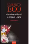 Misterioasa flacara a reginei Loana