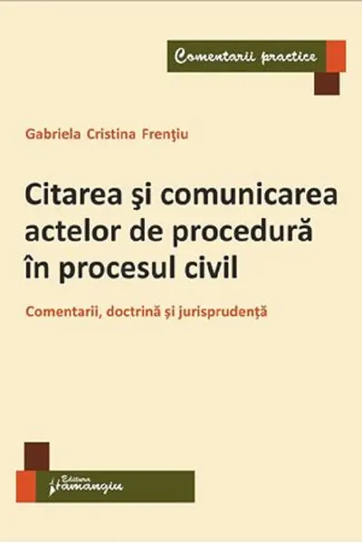 Citarea și comunicarea actelor de procedură în procesul civil