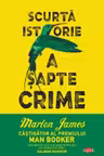 Carte pentru toti. Vol. 172 SCURTA ISTORIE A SAPTE CRIME.