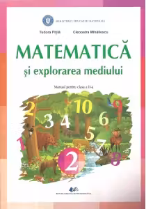 Matematică și explorarea mediului - Clasa 2 - Manual