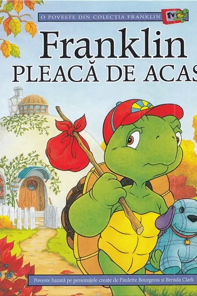 Franklin pleaca de acasa