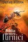 Biblia pentru furnici