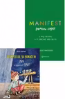 Pachet Superputerea mea: empatia (2 carti): 1. Manifest pentru copii. 4 pasi pentru a fi oricine vrei sa fii; 2. Baietelul si soriceii. Unde a disparut luna?