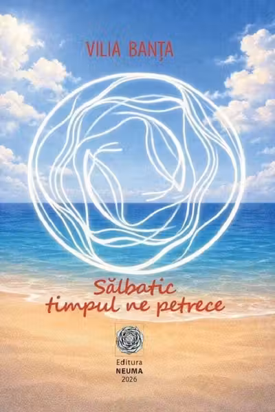 Sălbatic timpul ne petrece