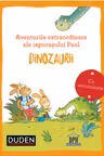 Aventurile extraordinare ale iepurașului Paul: Dinozaurii. Duden