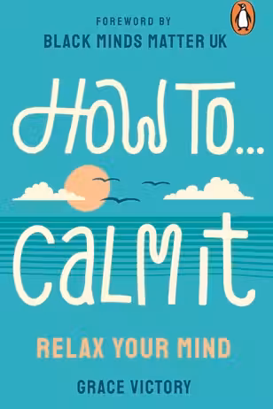 How to Calm It