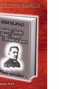 Budulea Taichii. Popa Tanda. Moara cu noroc