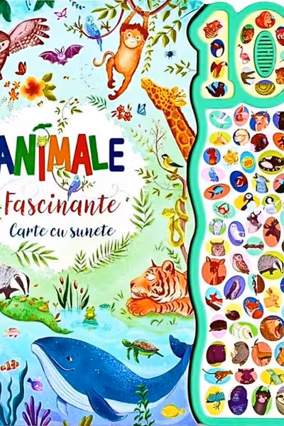 Animale fascinante. Carte cu 100 sunete