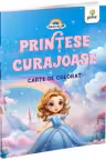 Printese curajoase