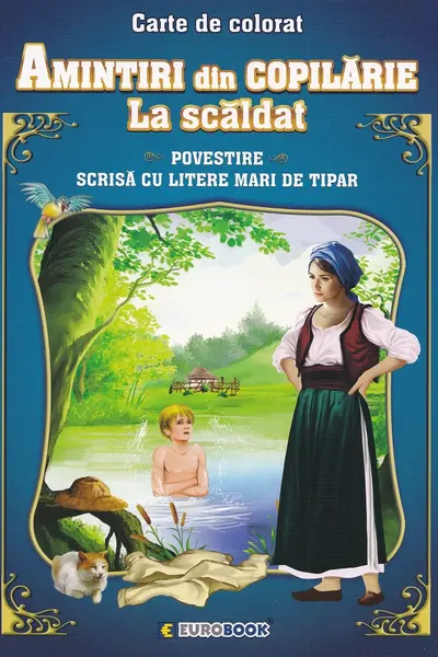 Amintiri din copilărie: La scăldat. Povestire