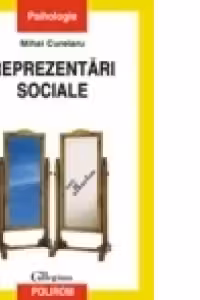 Reprezentari sociale. Editia a II-a revazuta