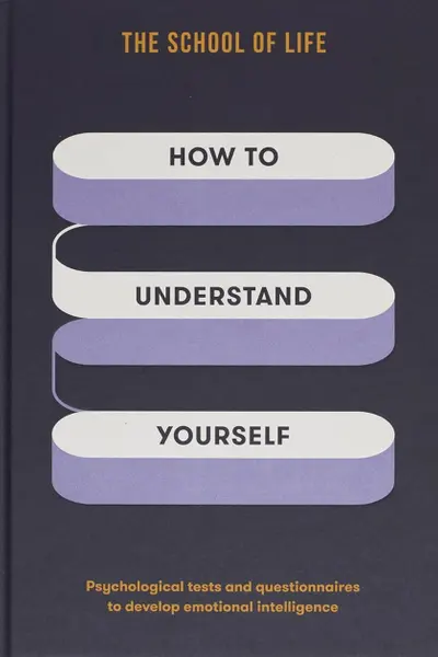 How to Understand Yourself
