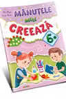 Manutele mele creeaza 6+