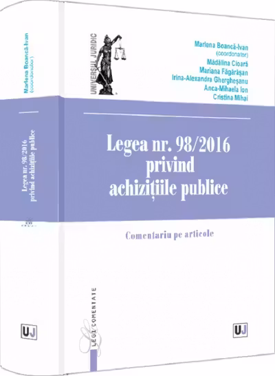 Legea nr. 98/2016 privind achizițiile publice. Comentariu pe articole HARDCOVER