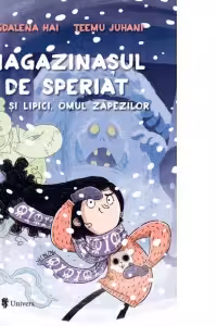 Magazinasul de speriat si Lipici, Omul zapezilor